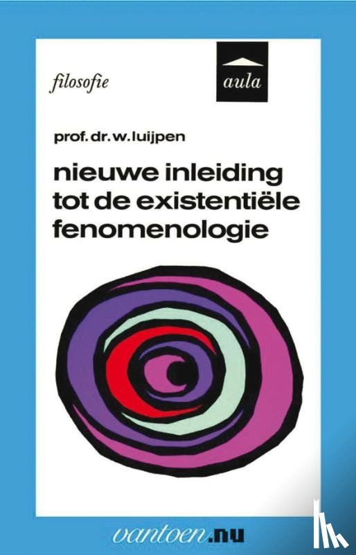 Luijpen, W. - Nieuwe inleiding tot de existentiële fenomenologie