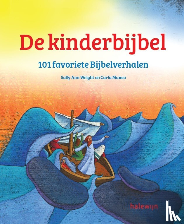 Wright, Sally Ann, Manea, Carla - Averbodes Kinderbijbel 101 favoriete Bijbelverhalen