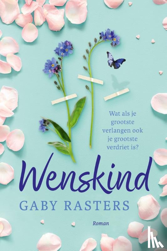 Rasters, Gaby - Wenskind