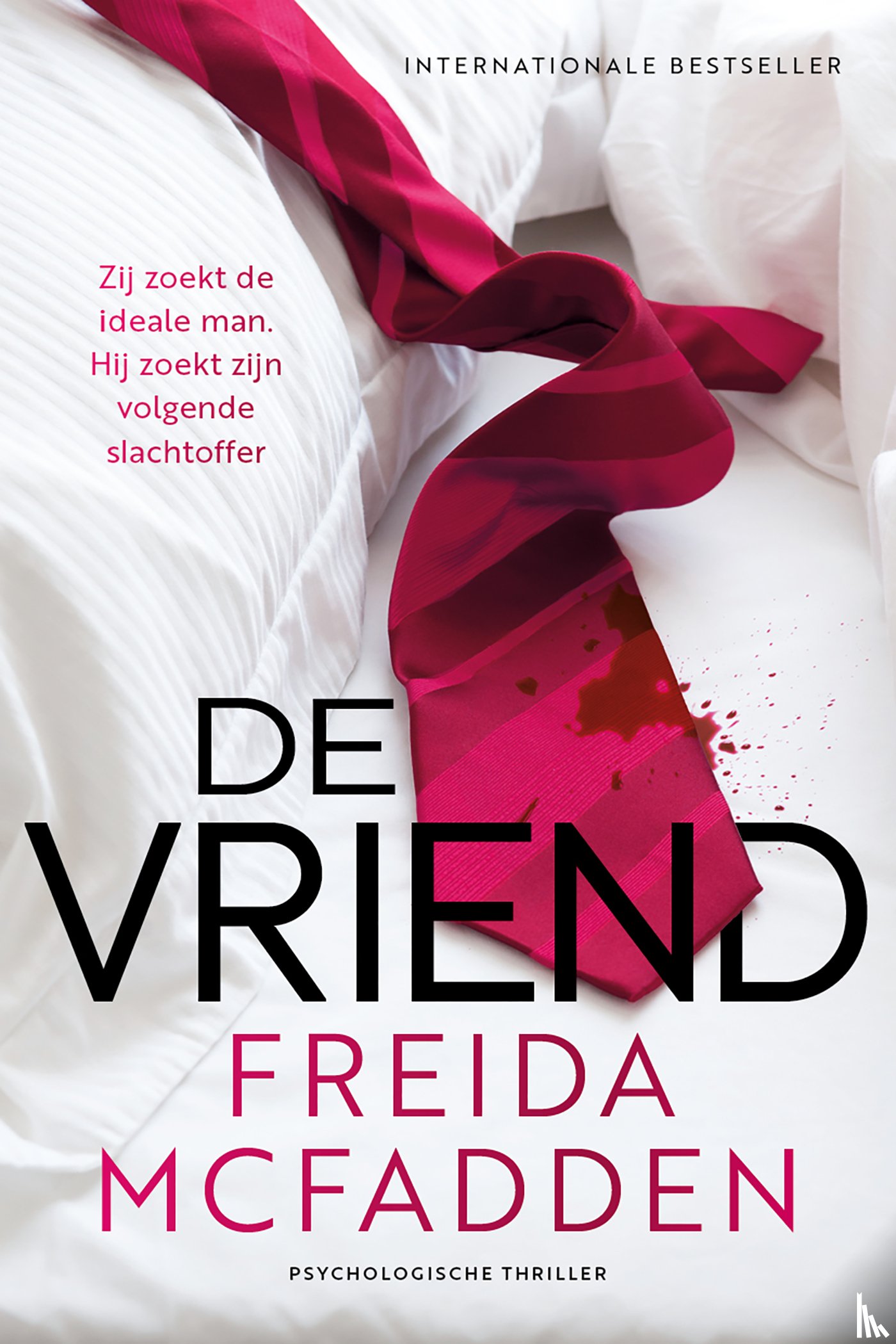 McFadden, Freida - De vriend
