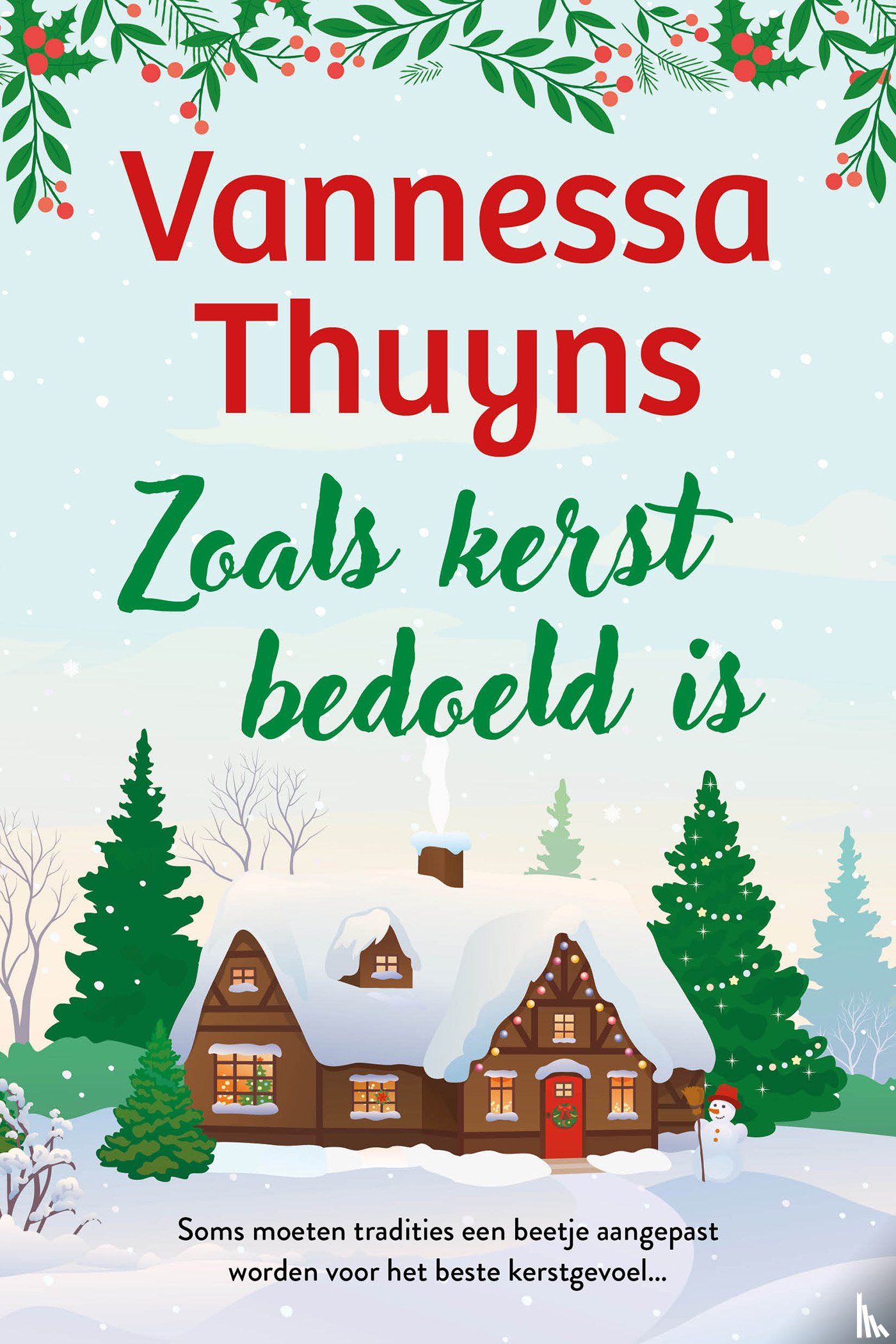 Thuyns, Vannessa - Zoals kerst bedoeld is