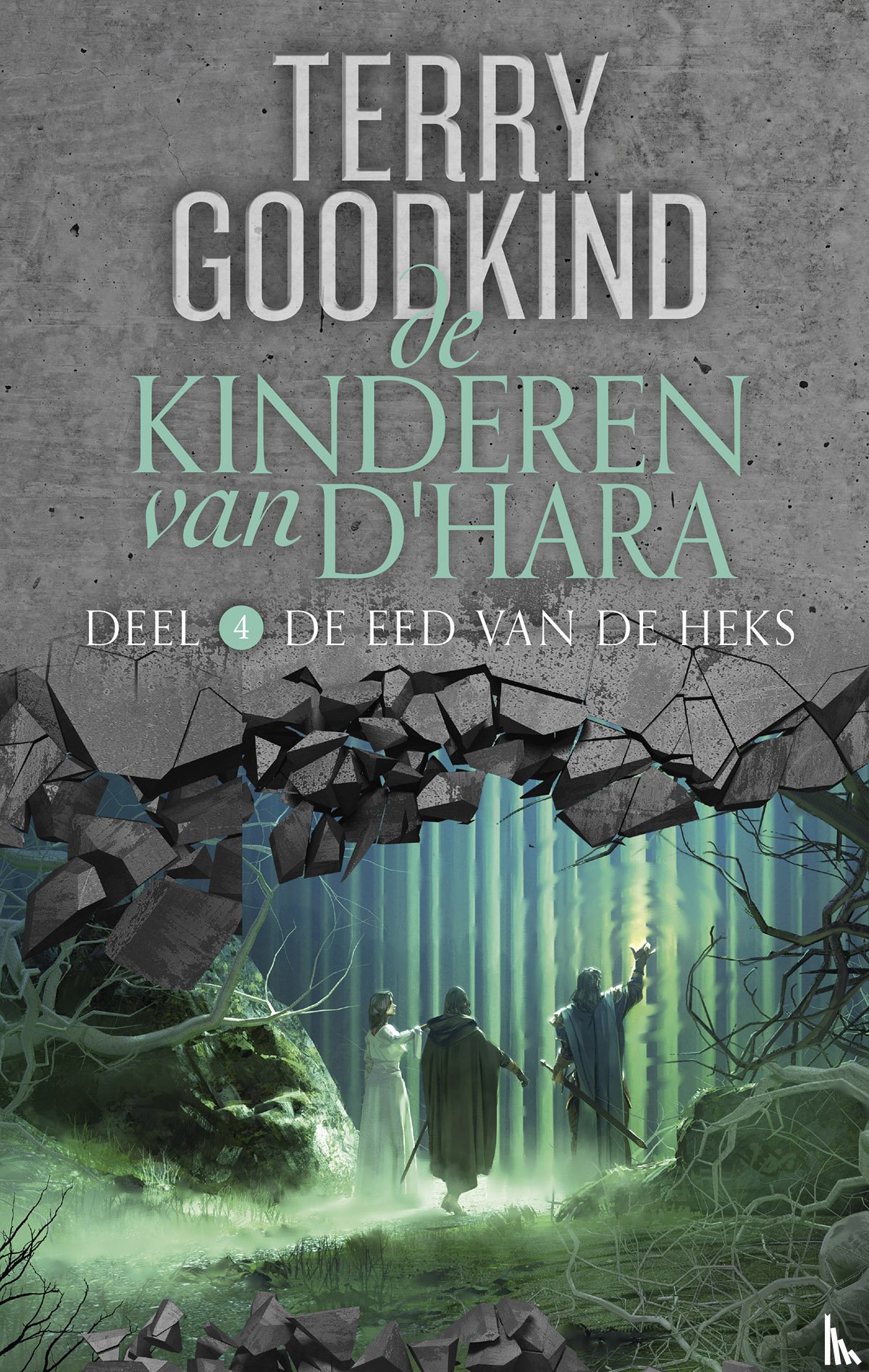 Goodkind, Terry - De Kinderen van D'Hara 4 - De Eed van de Heks