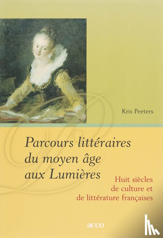 Peeters, Koen - Parcours littéraires du moyen âge aux Lumières