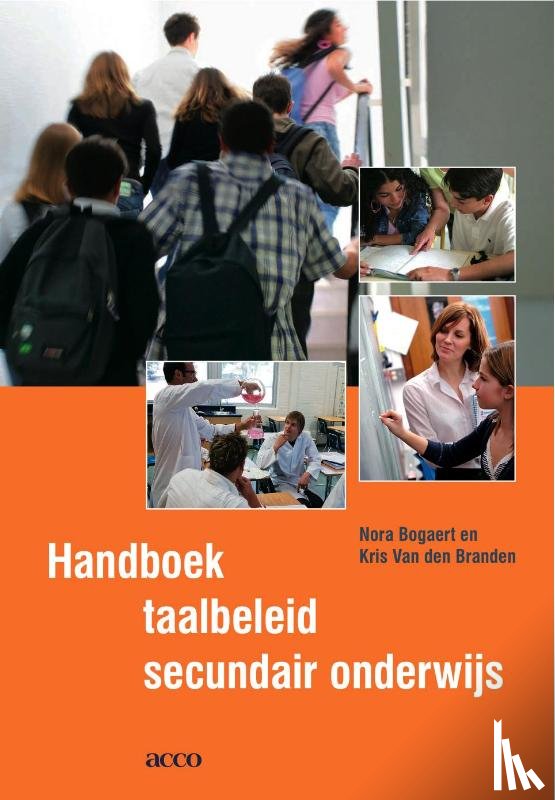 Bogaert, Nora, Branden, Kris van den - Handboek taalbeleid secundair onderwijs