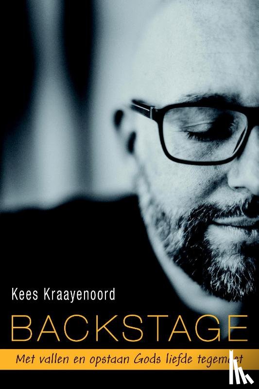 Kraayenoord, Kees - Backstage