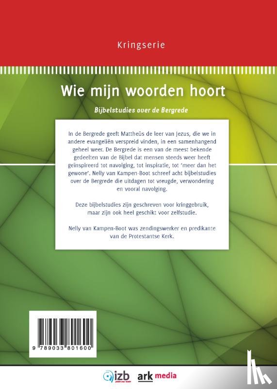 Kampen-Boot, Nelly van - Wie mijn woorden hoort