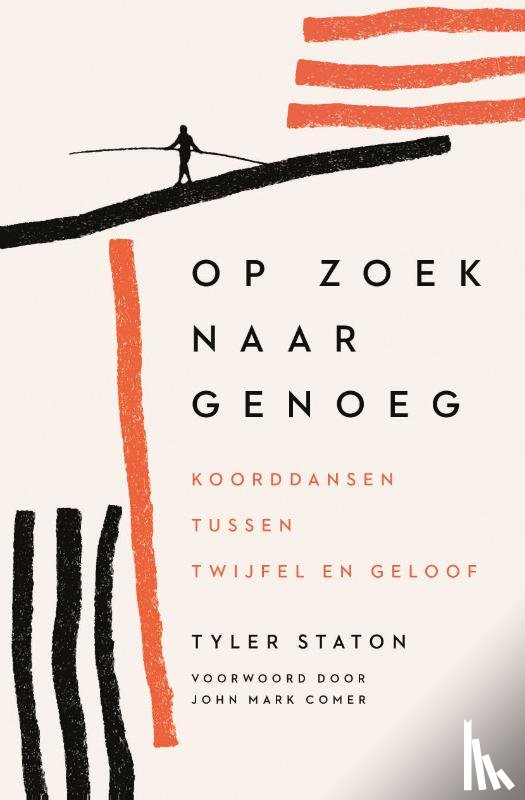 Staton, Tyler - Op zoek naar genoeg
