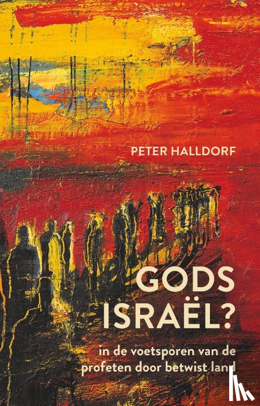 Halldorf, Peter - Gods Israël?