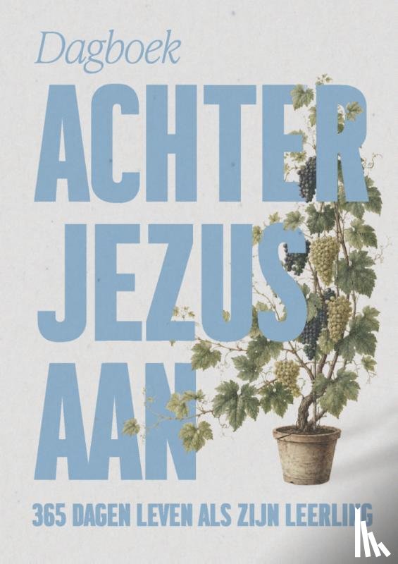 Auteurs, Diverse - Achter Jezus aan