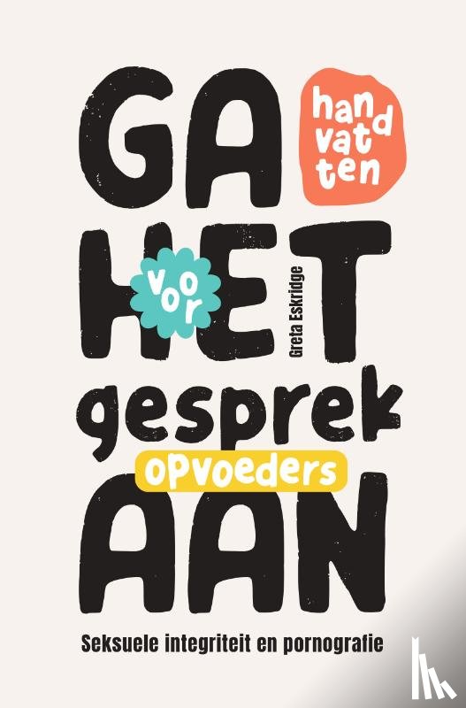 Eskridge, Greta - Ga het gesprek aan