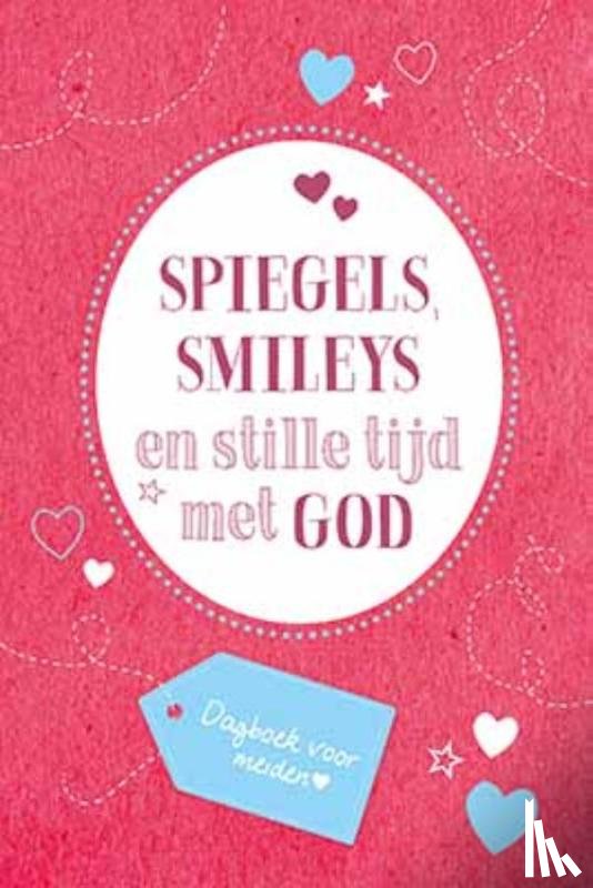  - Spiegels, smileys en stille tijd met God