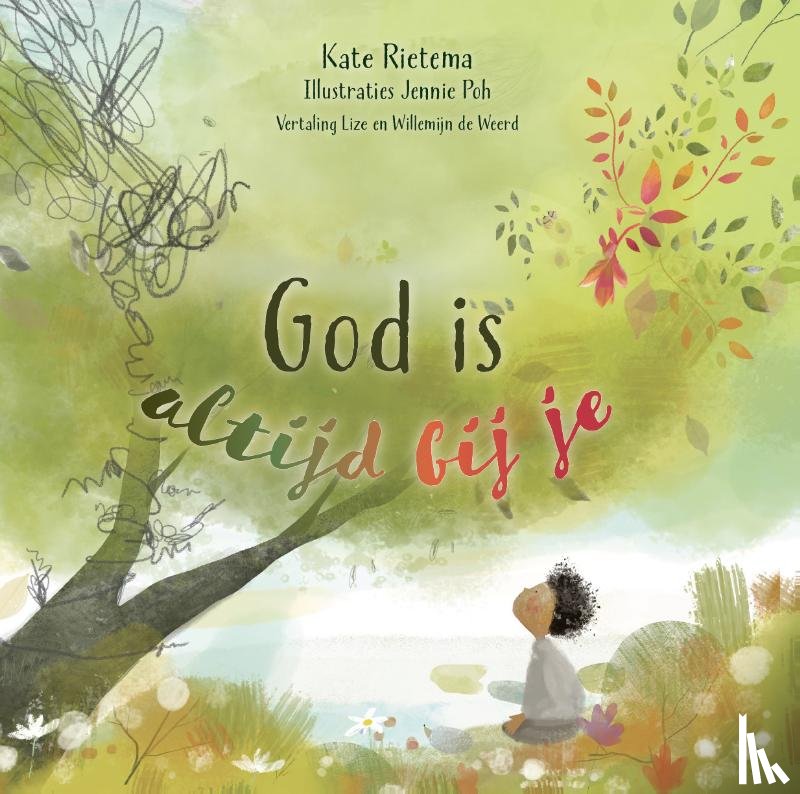 Rietema, Kate - God is altijd bij je