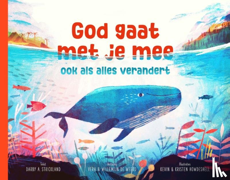 Strickland, Darby A. - God gaat met je mee