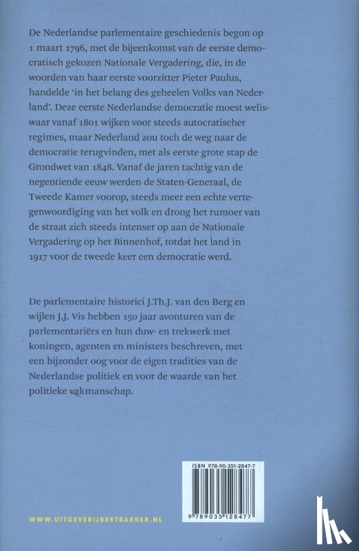 Berg, J. Th. J. van den, Vis, J.J. - De eerste honderdvijftig jaar