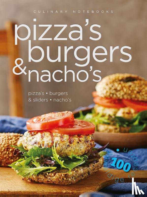 - Culinary notebooks Pizza's burgers & nacho's