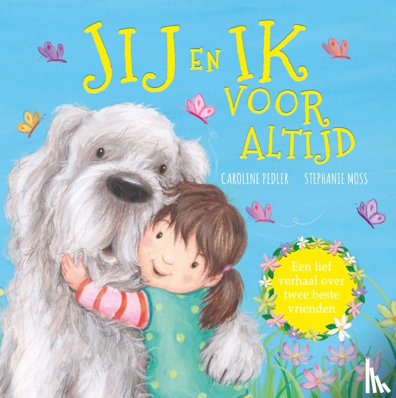 Moss, Stephanie - Jij en ik voor altijd