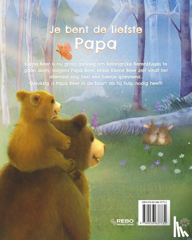  - Je bent de liefste papa