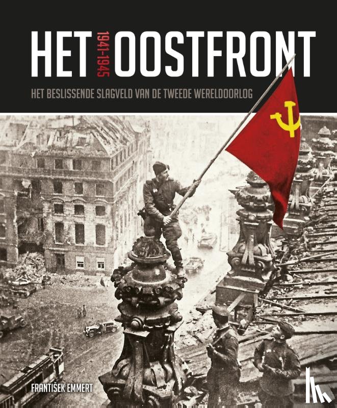 Emmert, František - Het Oostfront 1941-1945