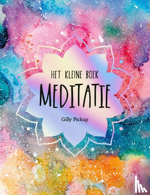 Pickup, Gilly - Het kleine boek meditatie