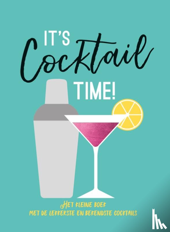  - It's cocktail time