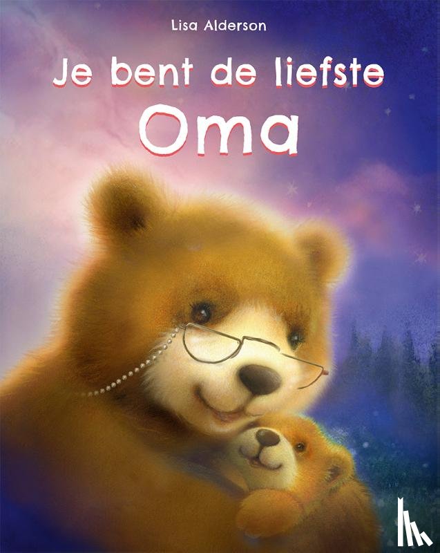 Hagenouw, Renate - Je bent de liefste oma