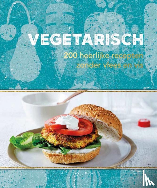  - Vegetarisch - 200 recepten