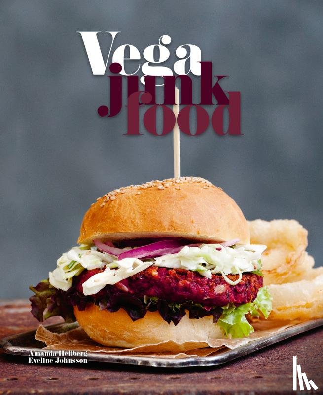 Hellberg, Amanda, Johnsson, Eveline - Vega junkfood