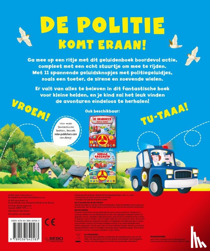  - De politie komt eraan!