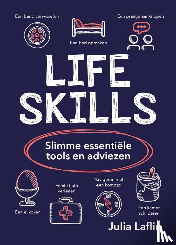 Laflin, Julia - Life skills - Slimme essentiële tools en adviezen