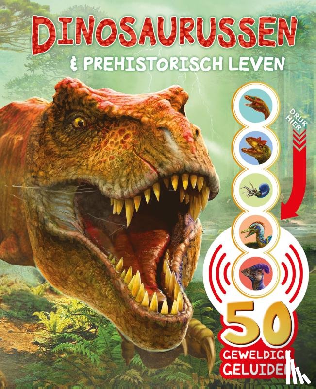 Harkness, Rose - Dinosaurussen & prehistorisch leven