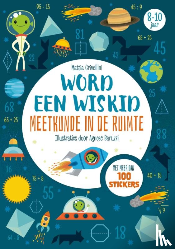 Crivellini, Mattia, Barattini, Valeria - Meetkunde in de ruimte - Word een wiskid