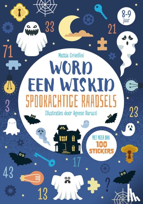 Crivellini, Mattia, Barattini, Valeria - Spookachtige raadsels - Word een wiskid