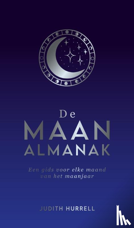 Hurrell, Judith - De Maanalmanak