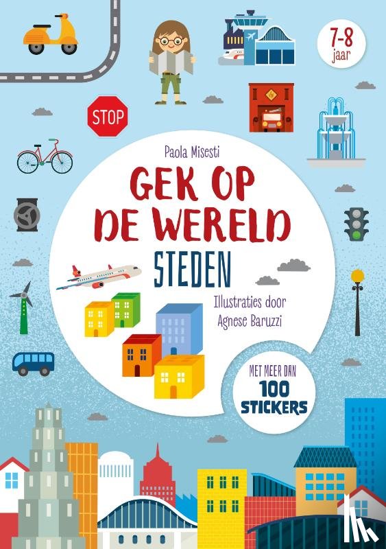 Misesti, Paola - Gek op de wereld steden