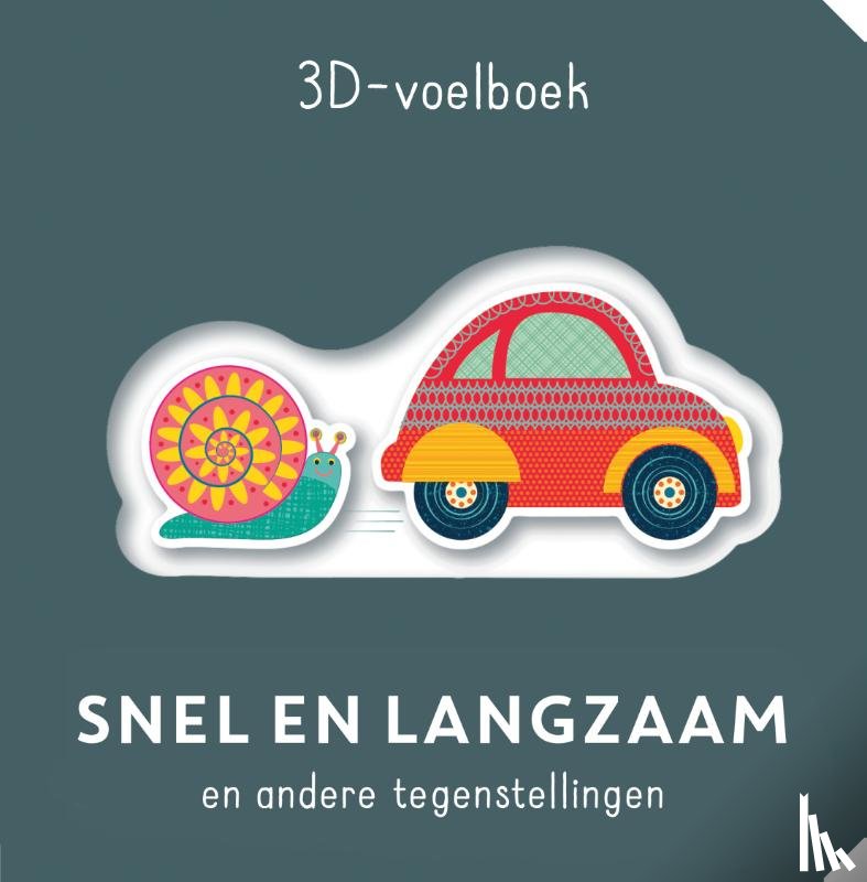  - Snel en langzaam - 3D-voelboek