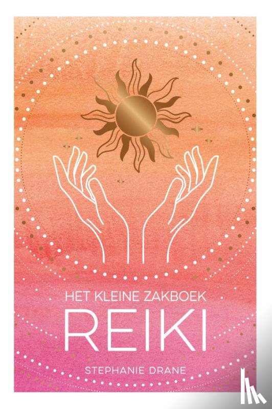 Drane, Stephanie - Het kleine zakboek Reiki