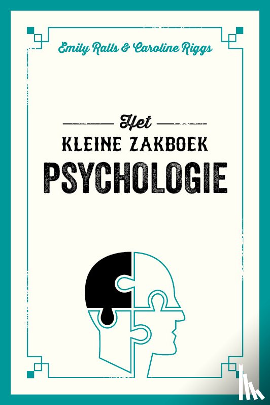 Ralls, Emily, Riggs, Caroline - Het kleine zakboek psychologie