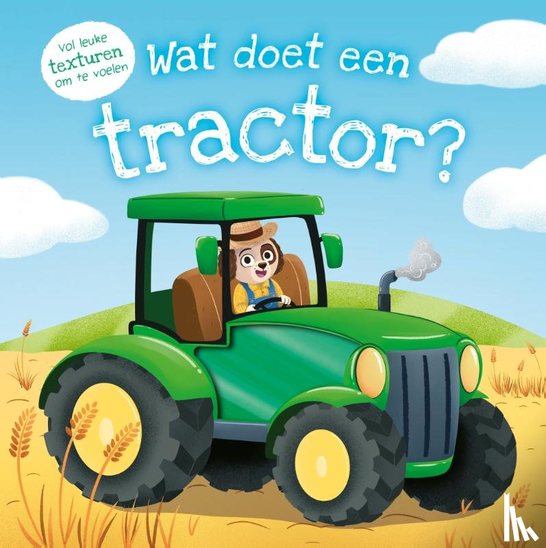 Monaghan, Millie - Wat doet een tractor?