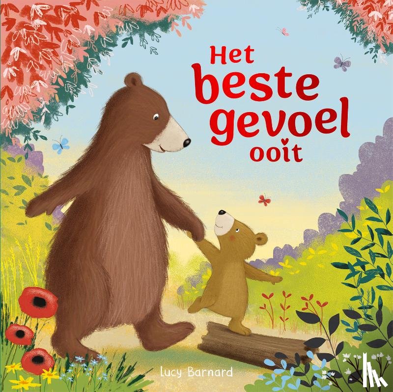 Barnard, Lucy - Het beste gevoel ooit