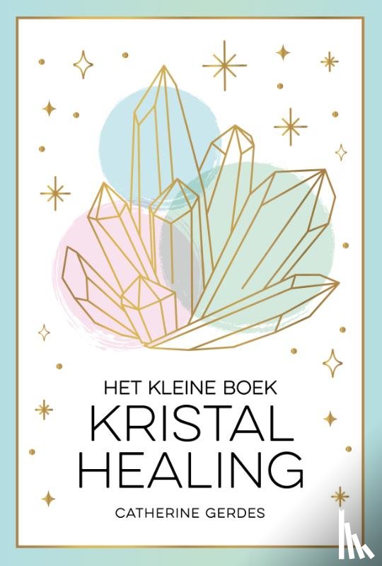 Olliff, David - Het kleine boek kristalhealing
