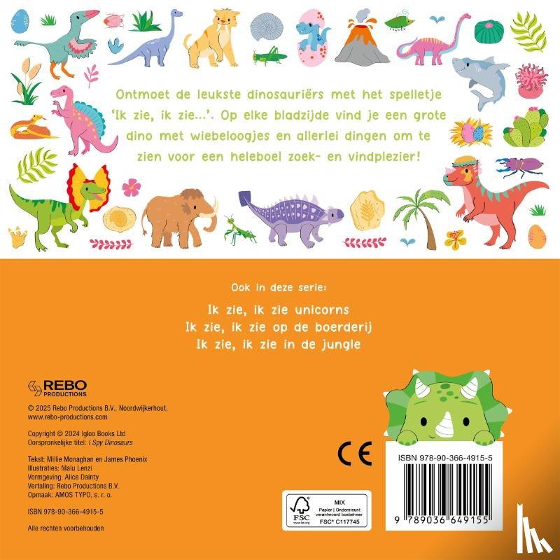 Monaghan, Millie, Phoenix, James - Ik zie, ik zie dinosauriërs