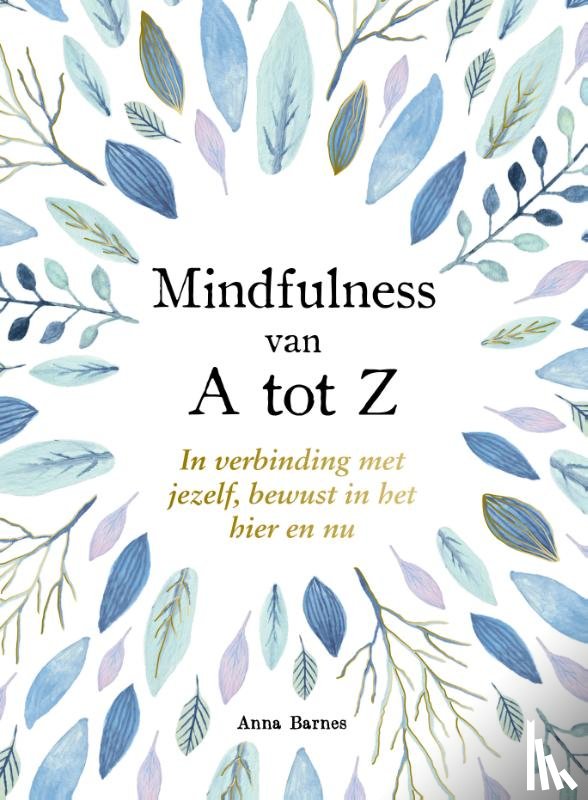 Moore, Miranda - Mindfulness van A tot Z - A tot Z