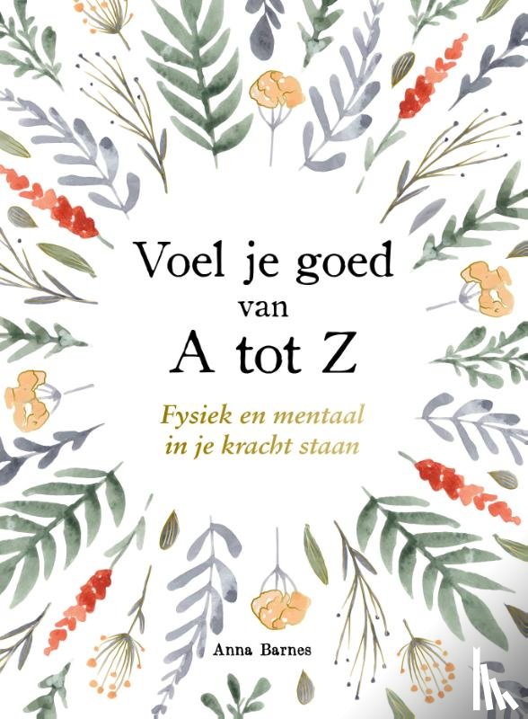 Bond, Becky - Voel je goed van A tot Z