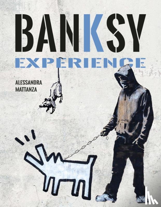 Mattanza, Alessandra, Greco, Luca - Banksy experience