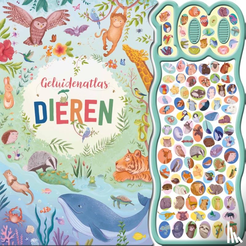 Campling, Hannah - Geluidenatlas dieren - 100-geluidenboek
