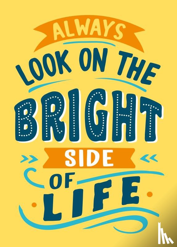 Viner, Sarah - Always look on the bright side of life