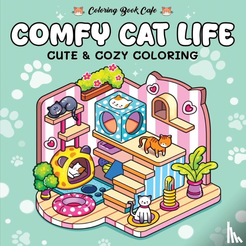  - Comfy cat life - Cute & cozy coloring