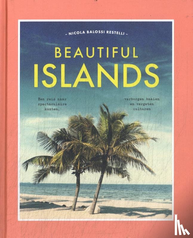  - Beautiful Islands