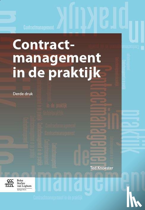 Knoester, Ted - Contractmanagement in de praktijk