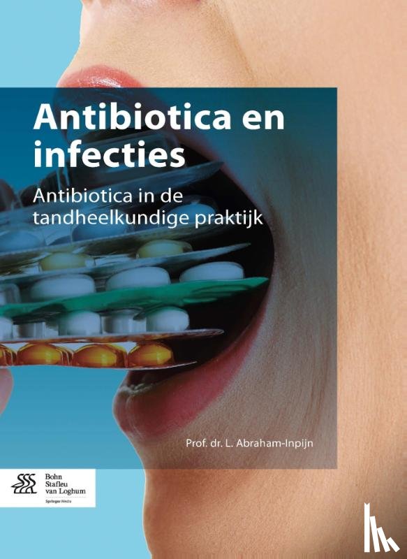 Abraham-Inpijn, L. - Antibiotica en infecties